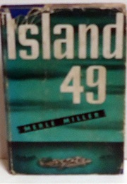 Island 49 (Merle Miller)