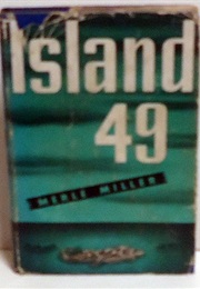 Island 49 (Merle Miller)