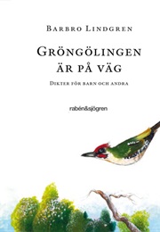 Gröngölingen Är På Väg (Barbro Lindgren)
