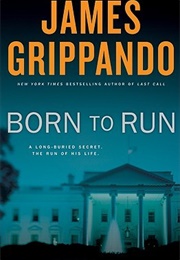 Born to Run (James Grippando)