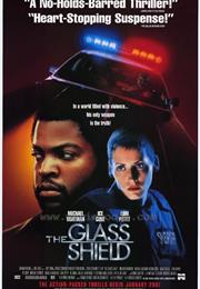 The Glass Shield