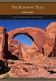 The Rainbow Trail (Zane Grey)
