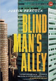 Blind Man's Alley (Justin Peacock)