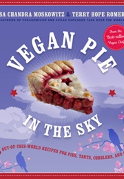 Vegan Pie in the Sky (Isa Chandra Moskowitz)