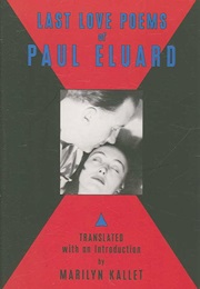 Last Love Poems of Paul Eluard (Paul Eluard)