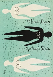 Three Lives (Gertrude Stein)