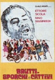 Ugly, Dirty and Bad (1976)