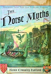 The Norse Myths (Kevin Crossley-Holland)