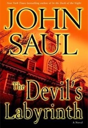 The Devil's Labrynth (John Saul)