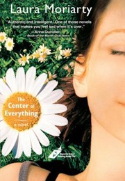 THE CENTER OF EVERYTHING (LAURA MORIARTY)