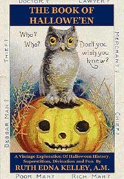 The Book of Hallowe'en (Ruth Edna Kelley)
