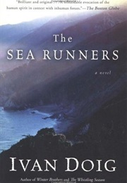 The Sea Runners (Ivan Doig)
