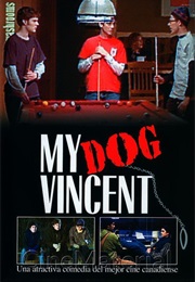 My Dog Vincent (1998)