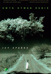 Icy Sparks (Gwyn Hyman Rubio)