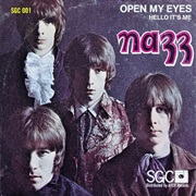 The Nazz - Open My Eyes