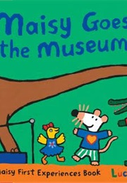 Maisy Goes to the Museum (Lucy Cousins)