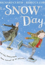 The Snow Day (Richard Curtis)