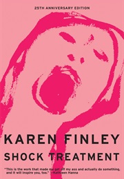 Shock Treatment (Karen Finley)