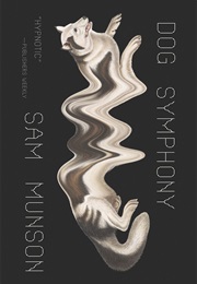 Dog Symphony (Sam Munson)