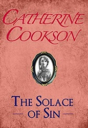 The Solace of Sin (Catherine Cookson)