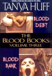 The Blood Books Volume 3
