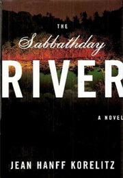 Sabbathday River (Jean Hanff Korelitz)
