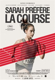 Sarah Préfère La Course (2013)