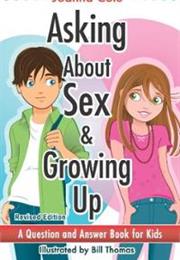 Asking About Sex and Growing Up