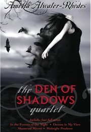 Den of Shadows (Amelia Atwater-Rhodes)