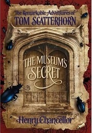 The Museum&#39;S Secret (Henry Chancellor)