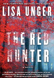 The Red Hunter (Lisa Unger)