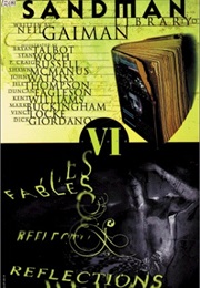 Fables & Reflections (Sandman #6) (Neil Gaiman)