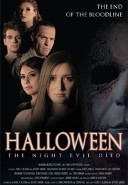 Halloween: The Night Evil Died (2017)