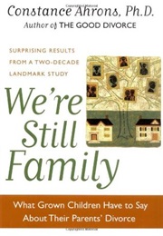 We're Still Family (Constance Ahrons)