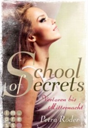 School of Secrets (Petra Röder)