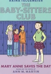 Marry Anne Saves the Day (Raina Telgemeier)