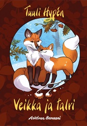Veikka Ja Talvi (Tuuli Hypén)