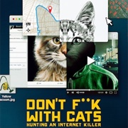 Don&#39;t F**K With Cats