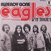 Already Gone - Eagles