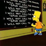 Calling the Principal "Spud Head"