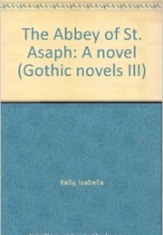 The Abbey of St. Asaph (Isabella Kelly)