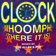 Whoomph! (There It Is) - Clock