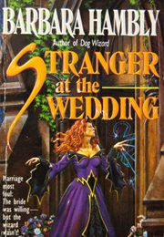 Stranger at the Wedding (Barbara Hambly)