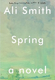 Spring (Ali Smith)