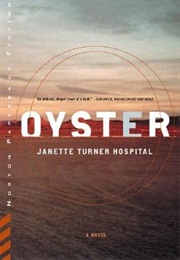 Oyster (Janette Turner Hospital)