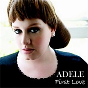 Adele-First Love