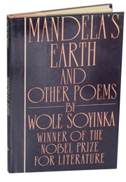 Mandela&#39;s Earth and Other Poems (Wole Soyinka)