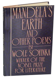 Mandela's Earth and Other Poems (Wole Soyinka)