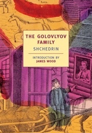 The Golovlyov Family (Mikhail Saltykov-Shchedrin)