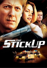 The Stick Up (2002)
